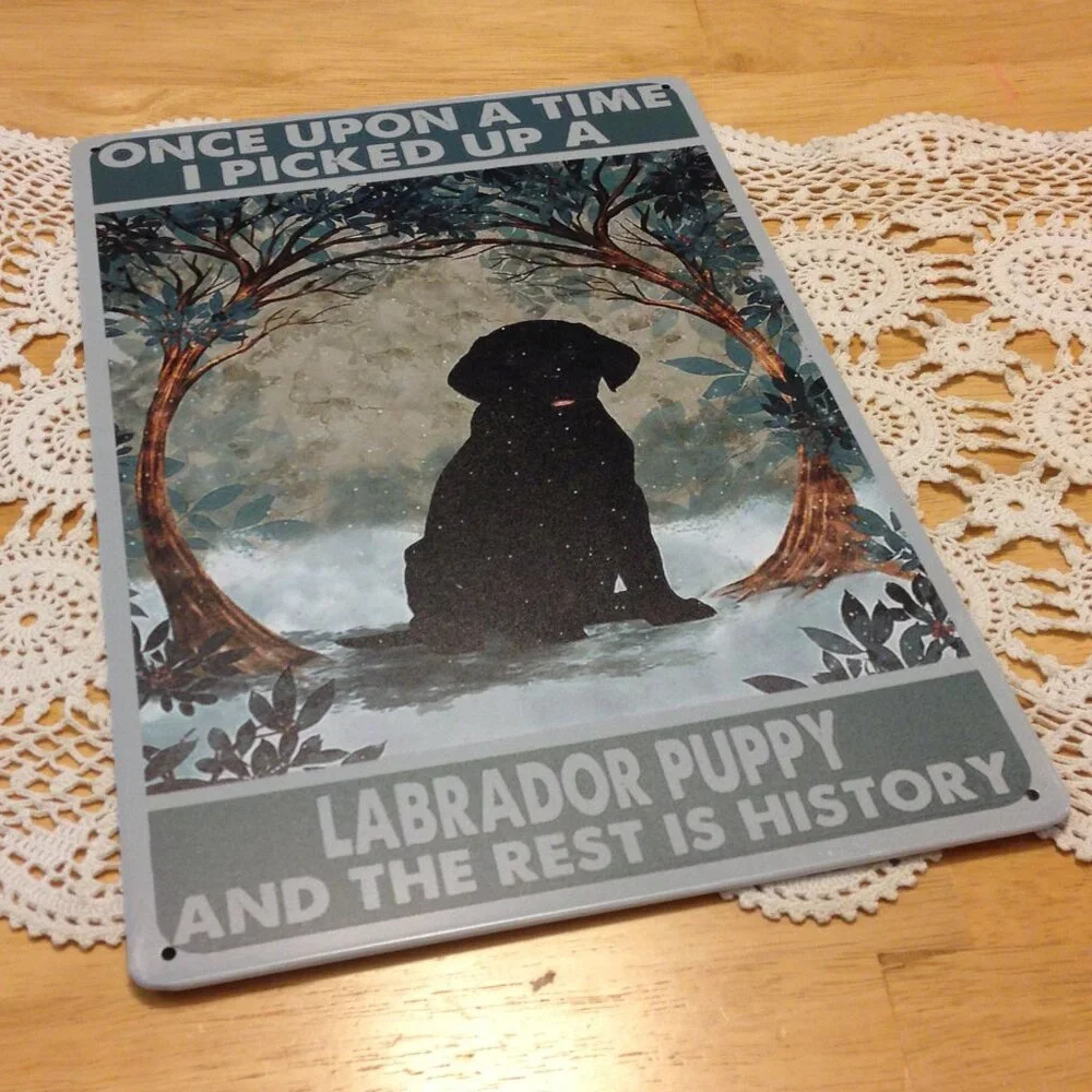 Black Labrador puppy,  thin metal sign, new